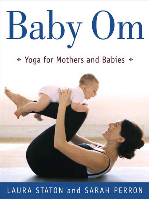 Title details for Baby Om by Laura Staton - Wait list